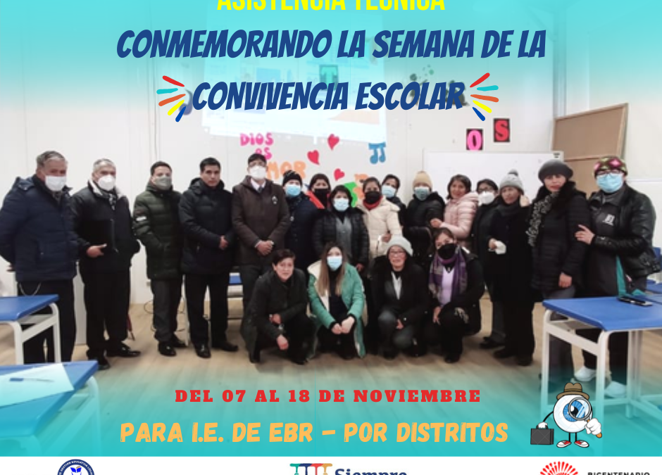 |#AsistenciaTecnica| Conmemorando la Semana de la Convivencia Escolar