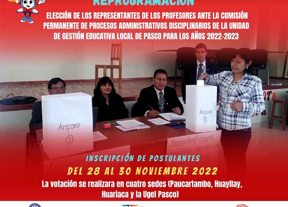 ￼ELECCIÓN DE LOS REPRESENTANTES DE LOS PROFESORES ANTE LA COMISIÓN PERMANENTE DE PROCESOS ADMINISTRATIVOS Y DISCIPLINARIOS 2022-2023￼