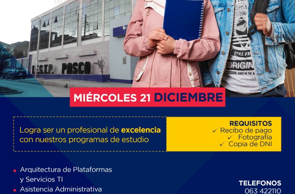 ￼EL INSTITUTO SUPERIOR TECNOLÓGICO PASCO INVITA AL EXAMEN PRIMERA SELECCIÓN PASCO￼