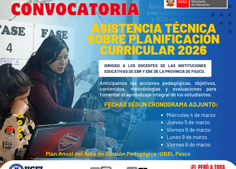 UGEL Pasco convoca a la Asistencia Técnica: «Planificación Curricular 2026